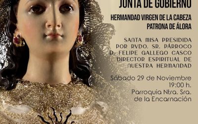JURA Y TOMA DE POSESIÓN NUEVA JUNTA DE GOBIERNO HDAD. VIRGEN DE LA CABEZA PATRONA DE ÁLORA